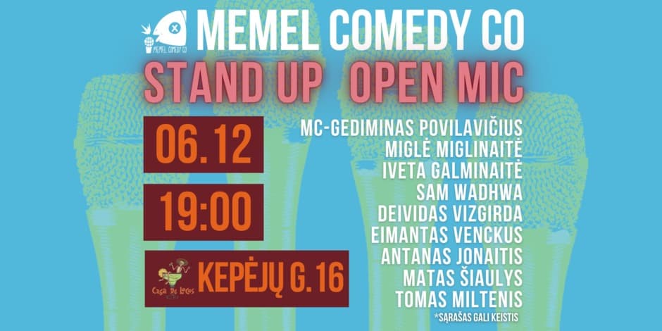 Pirkti bilietus STAND UPOpen Mic - Memel Comedy Co - (06.12) Casa De LocosTERASA - Klaipėda Klaipėda, Casa De Locos Birželis 12