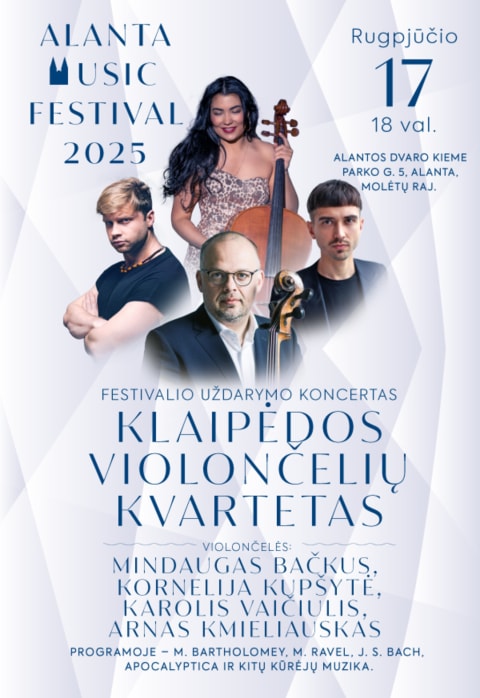 Pirkti bilietus Alantos muzikos festivalis. KLAIPĖDOS VIOLONČELIŲ KVARTETAS Molėtų raj., Kino teatras „Virinta“ Rugpjūtis 17