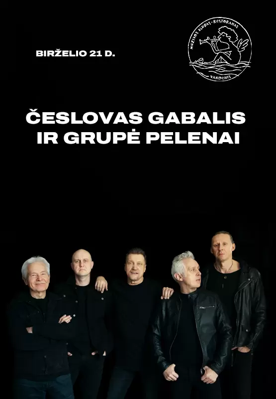 Купить билеты Česlovas Gabalis ir grupė „Pelenai“ Palanga, Muzikos klubas Vandenis Июнь 21