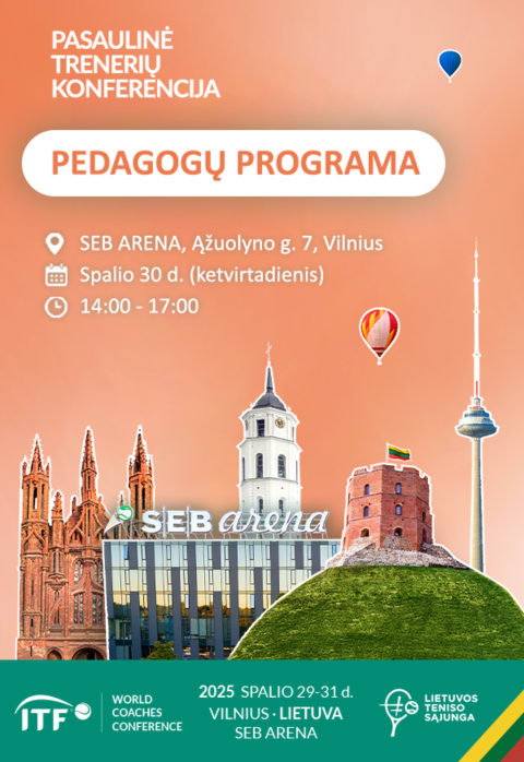 Pirkti bilietus Pasaulinė teniso trenerių konferencija – Pedagogų programa Vilnius, SEB Arena Spalis 30