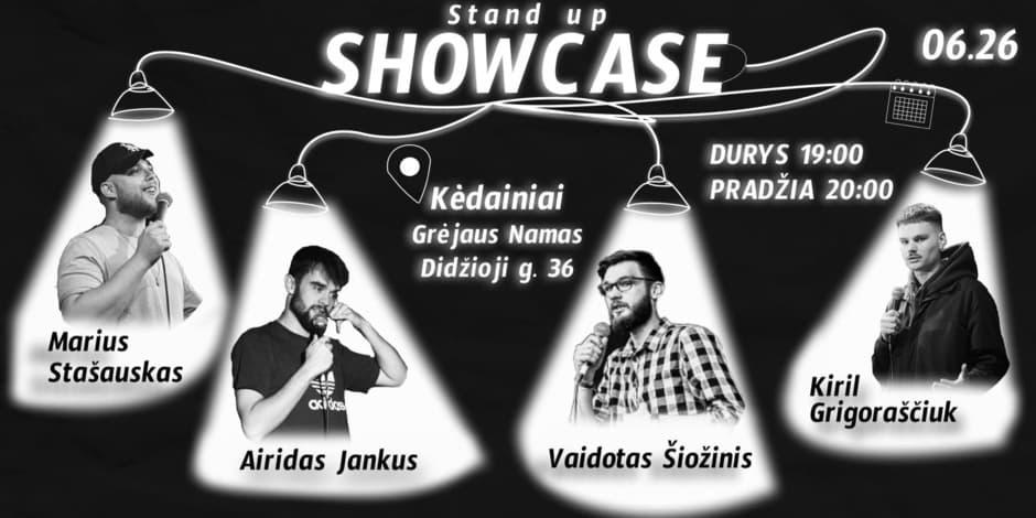 Pirkti bilietus Stand Up Showcase KĖDAINIAI Kėdainiai, „Grėjaus namas“ Birželis 26
