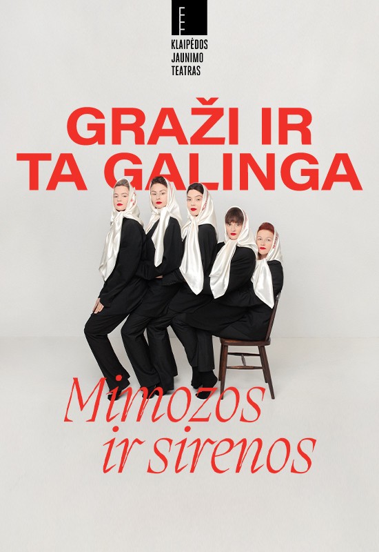 Pirkti bilietus GRAŽI IR TA GALINGA: MIMOZOS IR SIRENOS | Klaipėda Klaipėda, Klaipėdos Kultūros fabrikas Gruodis 29