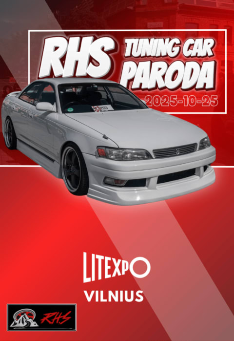 Pirkti bilietus RHS Tuning Car Paroda 2025 Vilnius, Lietuvos parodų ir kongresų centras LITEXPO Spalis 25