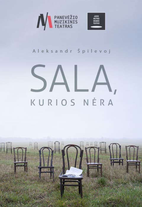 Pirkti bilietus JMDT | SALA, KURIOS NĖRA rež. Aleksandr Špilevoj Panevėžys, Juozo Miltinio dramos teatras Rugsėjis 14