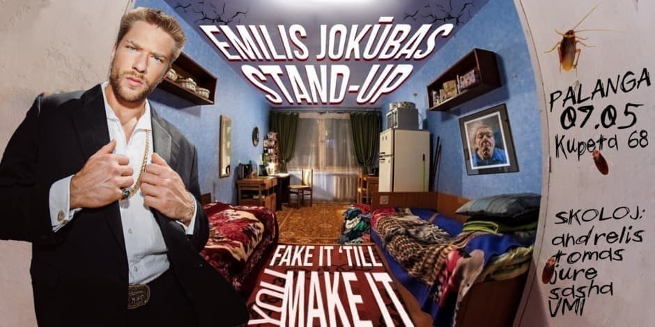 Pirkti bilietus Emilis Jokūbas Stand-Up: FAKE IT ‘TILL YOU MAKE IT | PALANGA Palanga, Kupeta68 Liepa 05