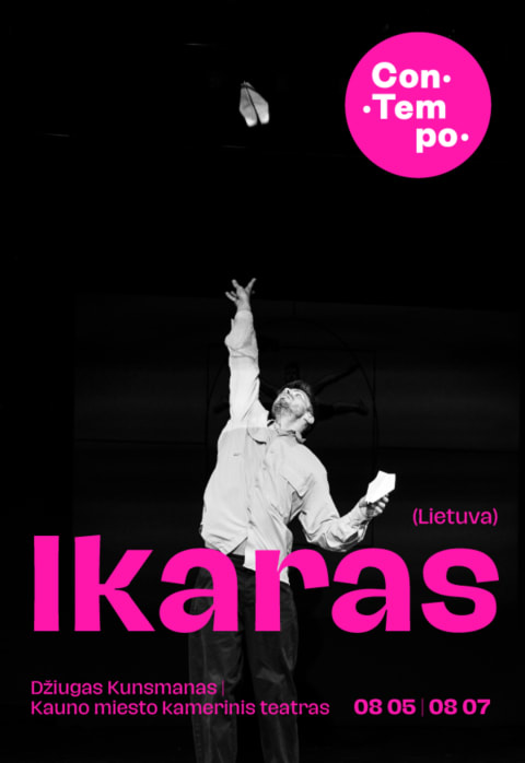 Pirkti bilietus ConTempo 2025: IKARAS | Džiugas Kunsmanas / Kauno miesto kamerinis teatras (Lietuva) Kauno raj., Lapių laisvalaikio salė Rugpjūtis 07