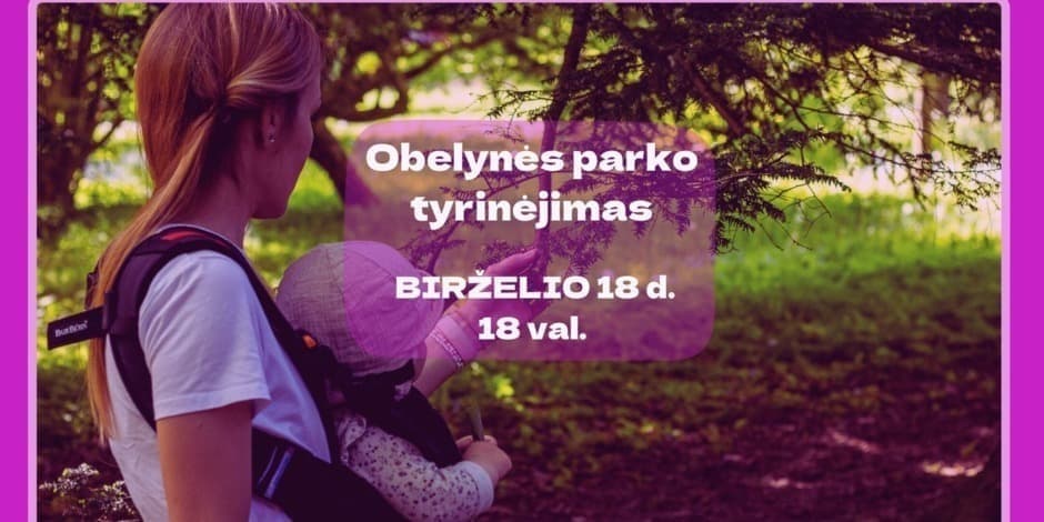 Pirkti bilietus Sensoriniai žaidimai gamtoje Akademija, T. Ivanausko Obelynės sodyba-memorialinis muziejus Birželis 18