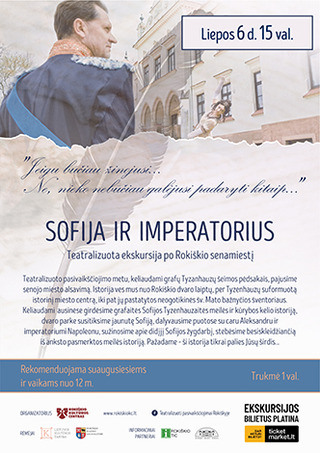Pirkti bilietus SOFIJA IR IMPERATORIUS | Teatralizuota ekskursija po Rokiškio senamiestį Rokiškis, Ekskursijos pradžia – Rokiškio dvaro rūmų laiptai Liepa 06