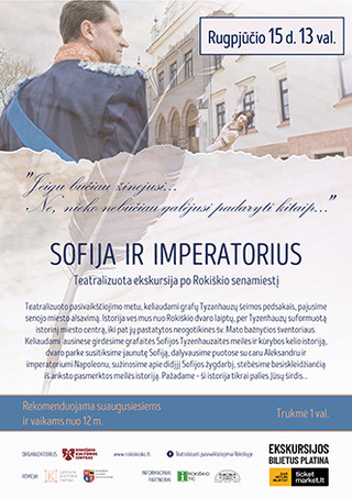 Pirkti bilietus SOFIJA IR IMPERATORIUS | Teatralizuota ekskursija po Rokiškio senamiestį Rokiškis, Ekskursijos pradžia – Rokiškio dvaro rūmų laiptai Rugpjūtis 15