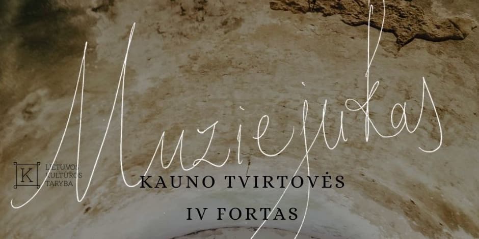 Pirkti bilietus Muziejukas Kaunas, Kauno tvirtovės IV fortas Birželis 21