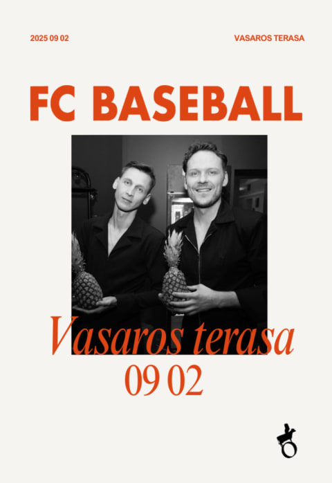 Pirkti bilietus FC Baseball - Vasaros Terasa 2025 Vilnius, Vasaros terasa Rugsėjis 02