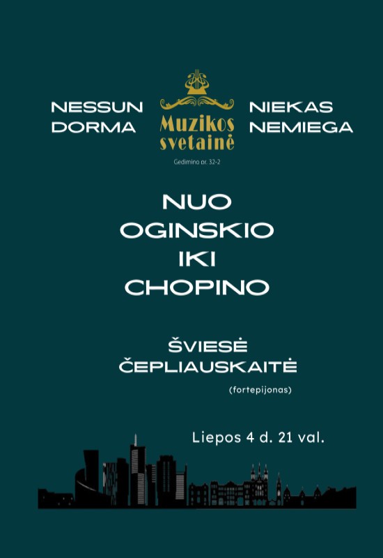 Pirkti bilietus SERENADOS: NUO OGINSKIO IKI CHOPINO Vilnius, MUZIKOS SVETAINĖ Liepa 04