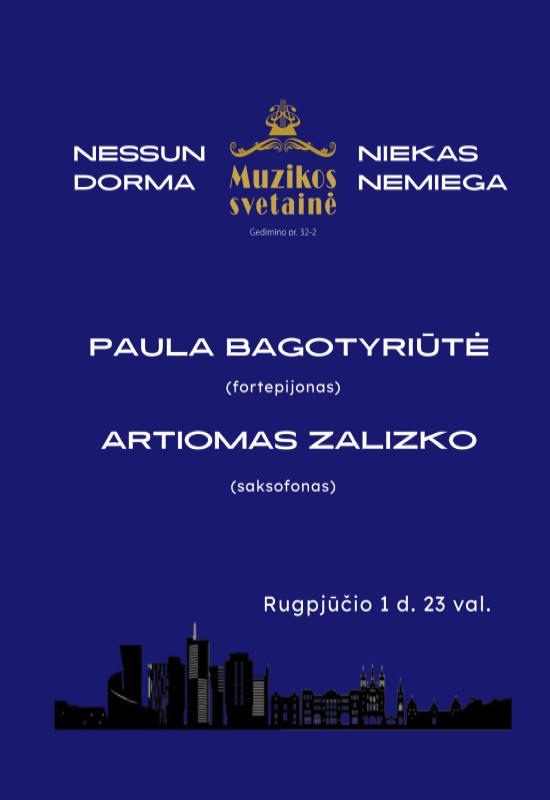 Pirkti bilietus DŽIAZO NAKTIS: Paula Bagotyriūtė (fortepijonas) ir Artiomas Zalizko (saksofonas) Vilnius, MUZIKOS SVETAINĖ Rugpjūtis 01-02