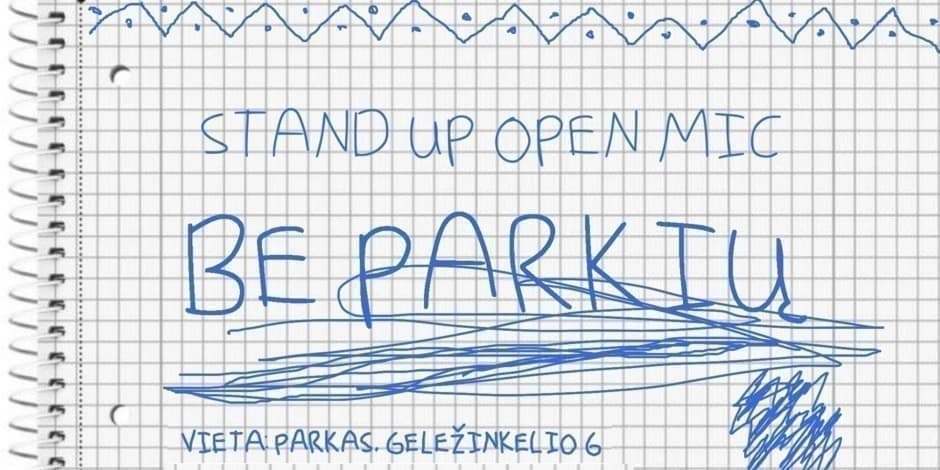 Pirkti bilietus Be parkių | Open mic Vilnius, Parkas Birželis 26