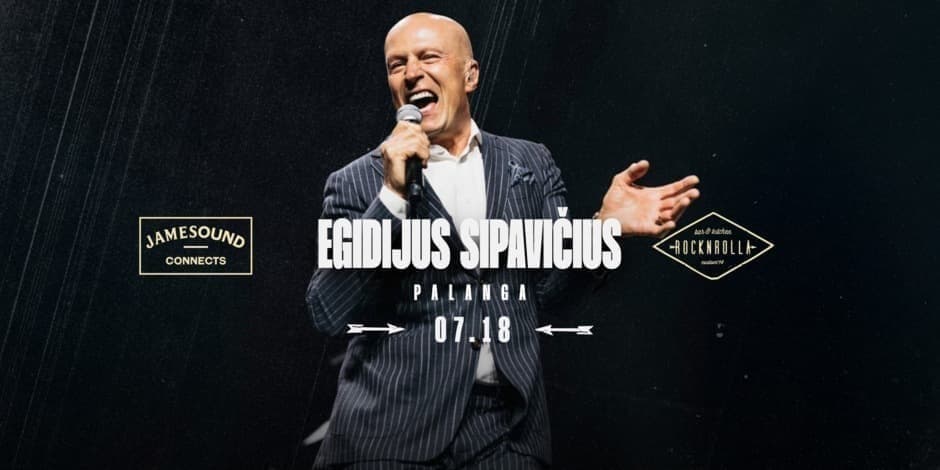 Pirkti bilietus 07.18 Egidijus Sipavičius | Rocknrolla | Palanga Palanga, Rocknrolla bar&kitchen - Palanga Liepa 18-19