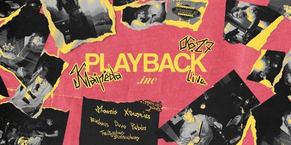 Pirkti bilietus PLAYBACK LIVE: Gyvas garsas, tikra energija! | 06.27 Klaipėda Klaipėda, AJE+Skatepark Birželis 27
