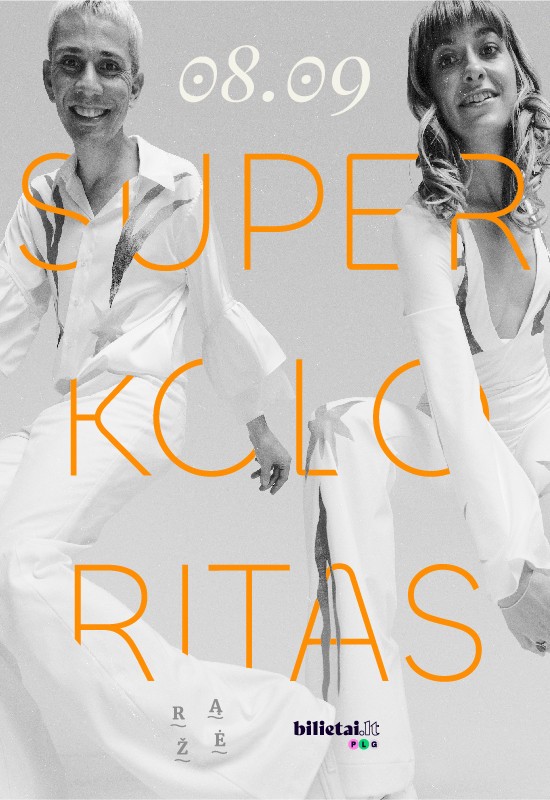 Pirkti bilietus Superkoloritas Palanga, Rąžė Rugpjūtis 09