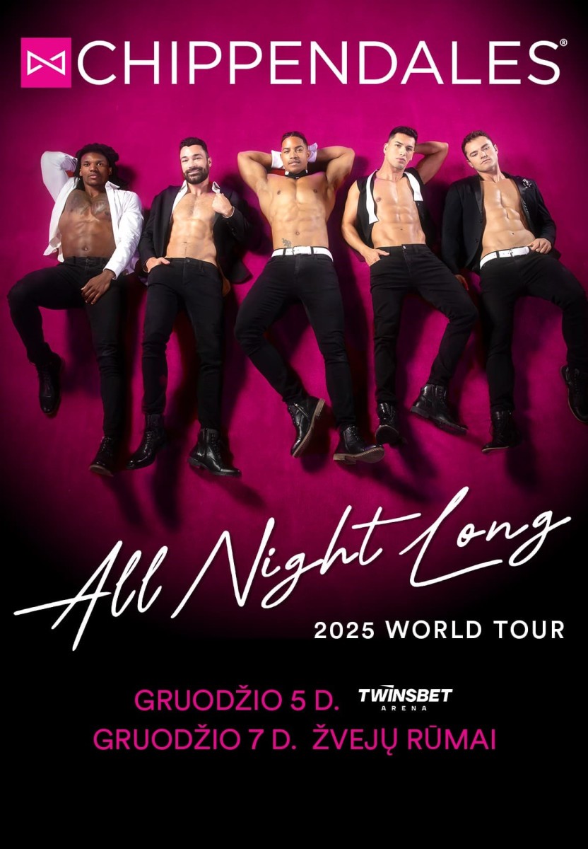 Pirkti bilietus (Vilnius) CHIPPENDALES - 