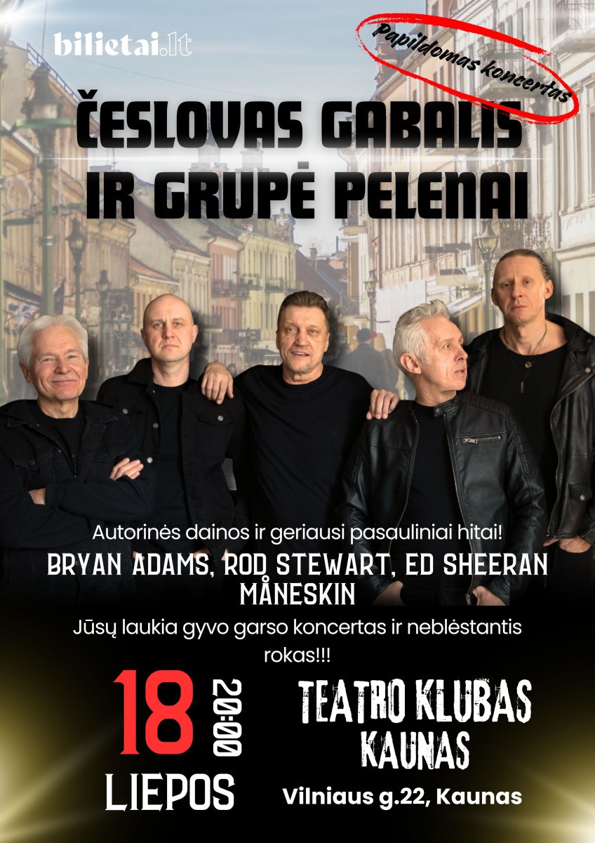 Pirkti bilietus Česlovo Gabalio ir grupės Pelenai koncertas Kaunas, Teatro klubas Liepa 18