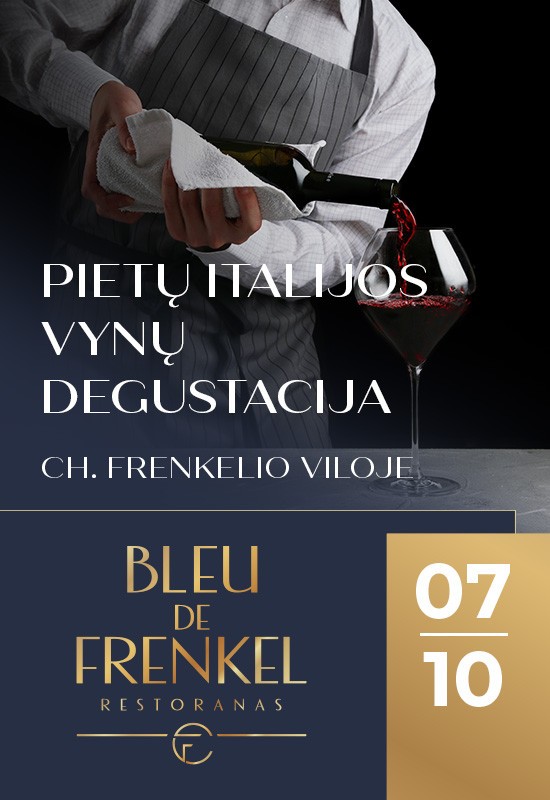Pirkti bilietus Pietų Italijos vynų degustacija | Šiauliai Šiauliai, Restoranas BLEU DE FRENKEL Liepa 10