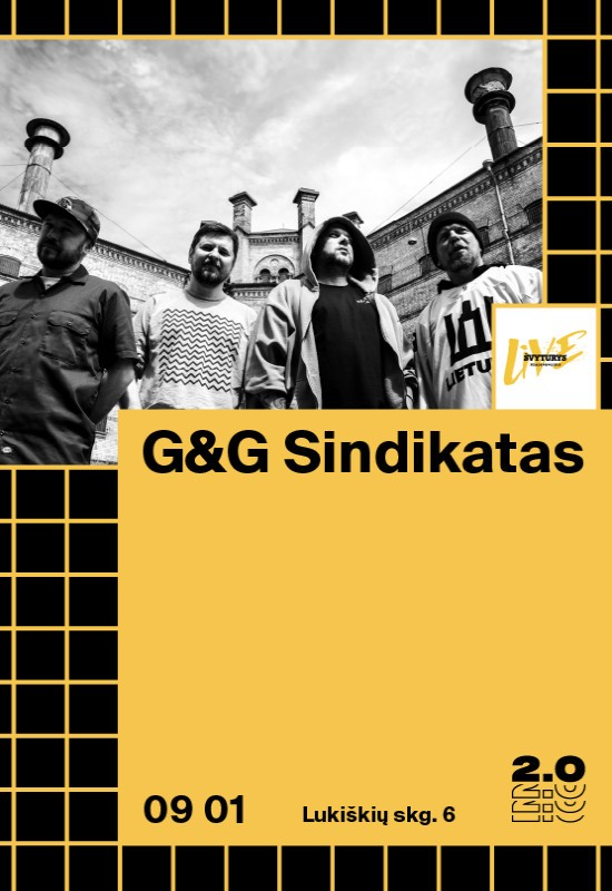 Pirkti bilietus G&G Sindikatas - Lukiškių kalėjimas 2.0 Vilnius, Lukiškių kalėjimas 2.0 Rugsėjis 01