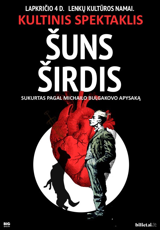 Pirkti bilietus KULTINIS SPEKTAKLIS ŠUNS ŠIRDIS Vilnius, Vilniaus lenkų kultūros namai Lapkritis 04