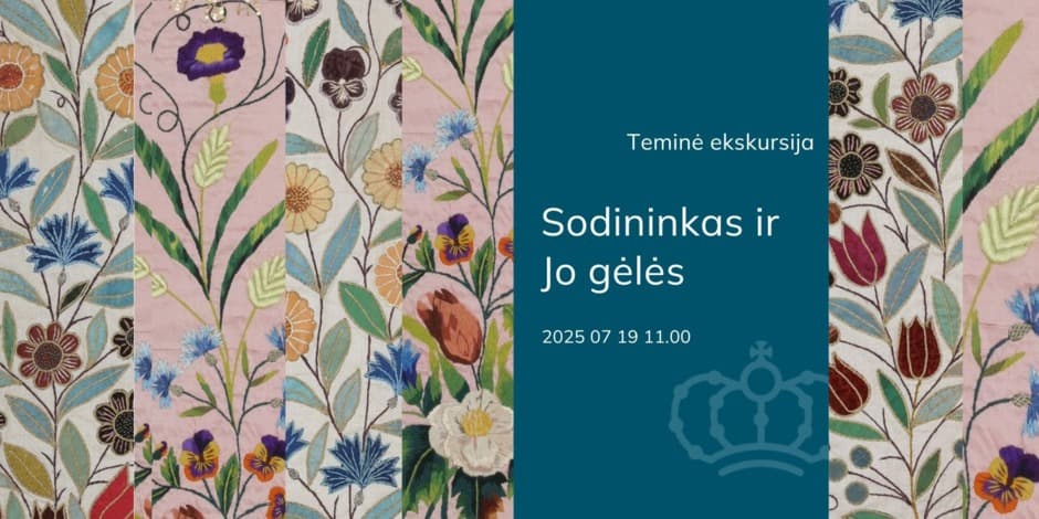 Pirkti bilietus Teminė ekskursija „Sodininkas ir Jo gėlės“ Vilnius, Bažnytinio paveldo muziejus Liepa 19