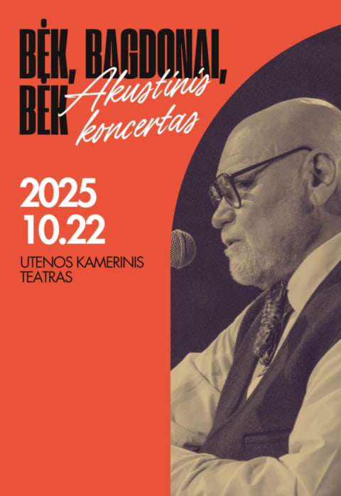 Pirkti bilietus Vladas Bagdonas. Akustinis koncertas „Bėk, Bagdonai, bėk“ | Utenos kamerinis teatras Utena, Utenos Kamerinis teatras Spalis 22