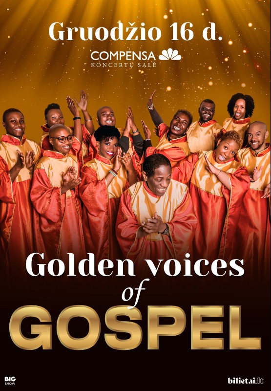 Pirkti bilietus Kalėdinis koncertas GOLDEN VOICES OF GOSPEL Vilnius, COMPENSA koncertų salė Gruodis 16