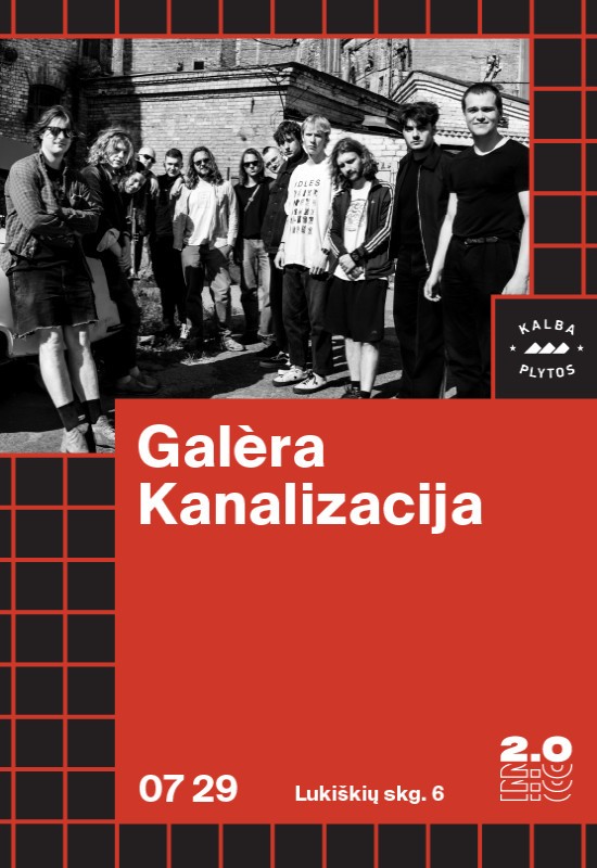 Pirkti bilietus Galèra x Kanalizacija - Lukiškių kalėjimas 2.0 Vilnius, Lukiškių kalėjimas 2.0 Liepa 29