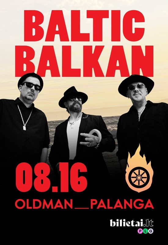 Pirkti bilietus BALTIC BALKAN | OLDMAN Palanga Palanga, OLDMAN Palanga Rugpjūtis 16