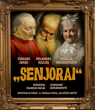 Pirkti bilietus Premjera „SENJORAI“ A. Nicolaj (rež. R.Kazlas) / PALANGA Palanga, Palangos senoji gimnazija Rugpjūtis 16