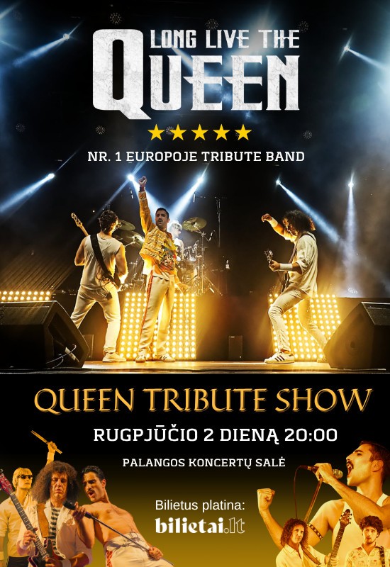 Pirkti bilietus Queen tribute show - Break free | Palanga Palanga, Palangos koncertų salė Rugpjūtis 02