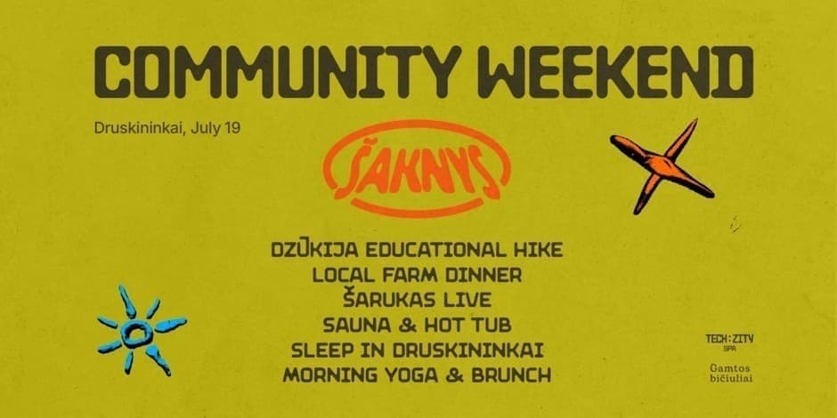 Buy tickets Šaknys Community Weekend Druskininkai, Tech Spa July 19