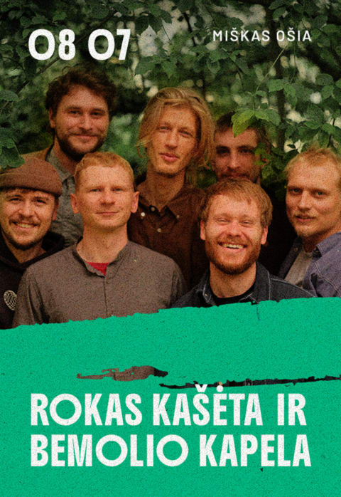 Pirkti bilietus MIŠKAS OŠIA: ROKAS KAŠĖTA IR BEMOLIO KAPELA Vilnius, Downtown Forest Hostel and Camping Rugpjūtis 07