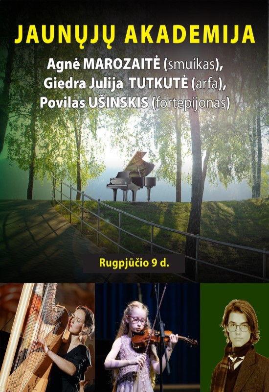Pirkti bilietus JAUNŲJŲ AKADEMIJA Birštonas, Birštono kurhauzas Rugpjūtis 09