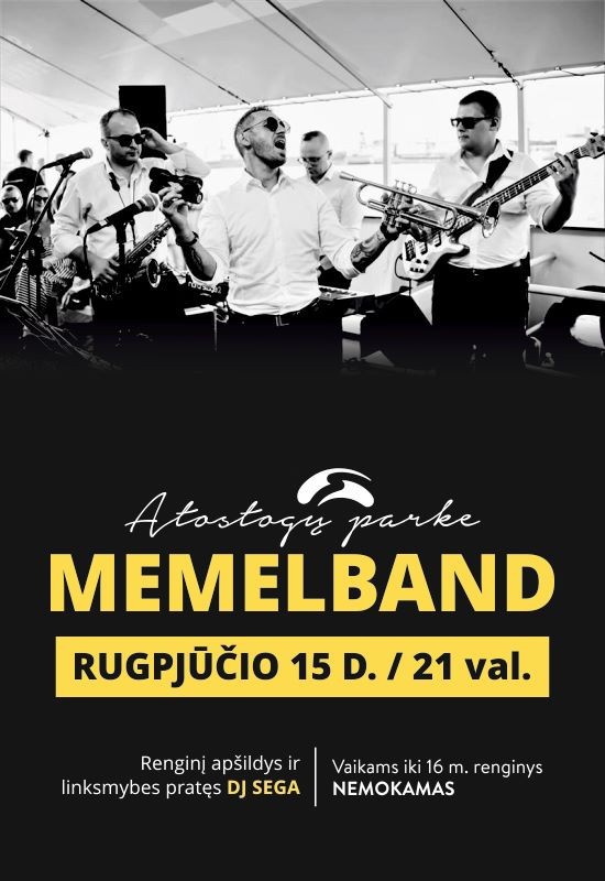Купить билеты Žolinės Atostogų parke su grupe - MemelBand ir DJ Sega Žibininkų seniūnija, Atostogų parko renginių erdvė - Kupolas Август 15-16