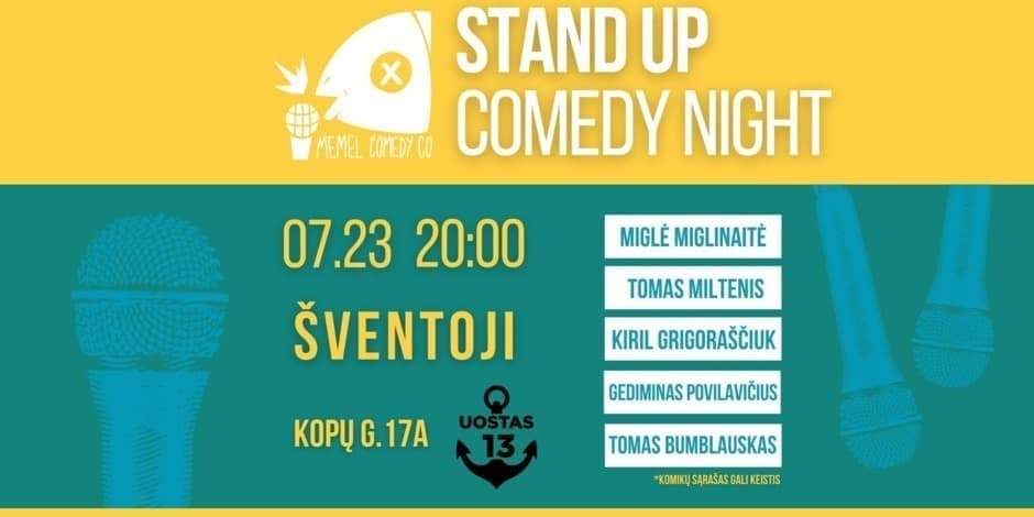 Pirkti bilietus Memel Comedy Co - Stand Up Comedy Night - UOSTAS 13 - Šventoji / 07.23 Palanga, Uostas13 Liepa 23