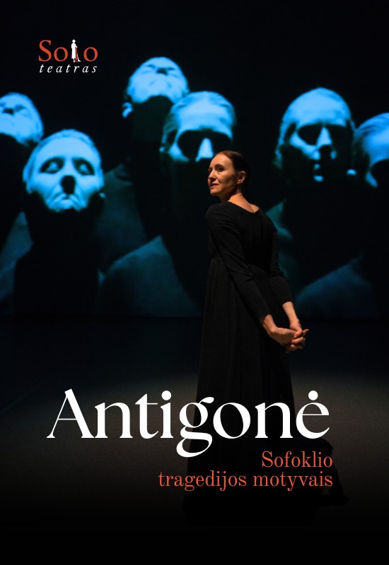 Buy tickets ANTIGONĖ | Spektaklis Sofoklio tragedijos motyvais (Solo teatras) Kaunas, Kauno valstybinis lėlių teatras September 16