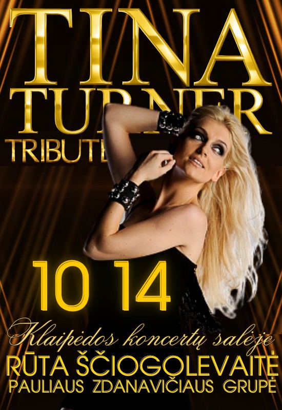 Pirkti bilietus RŪTA ŠČIOGOLEVAITĖ | Simply The Best | TINA TURNER TRIBUTE Klaipėda, Klaipėdos koncertų salė Spalis 14