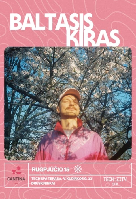 Pirkti bilietus CANTINA live: Baltasis Kiras Druskininkai, Tech Spa Terasa Rugpjūtis 15