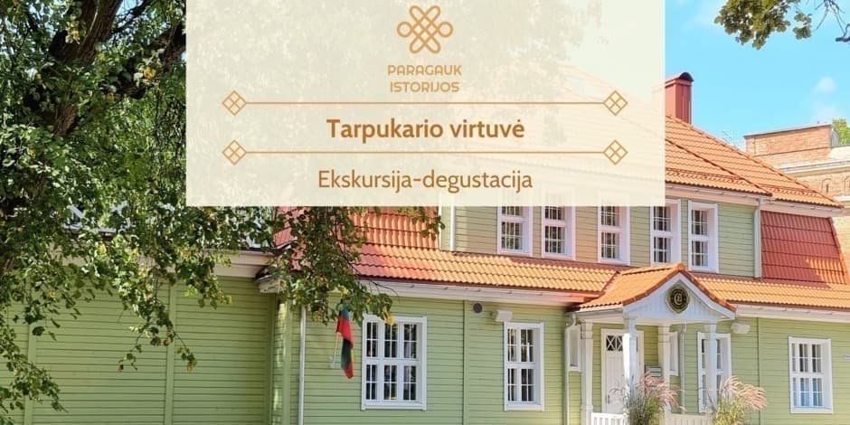 Pirkti bilietus Tarpukario virtuvė | Ekskursija-degustacija | 08.10 Kaunas, Park Avenue Rugpjūtis 10