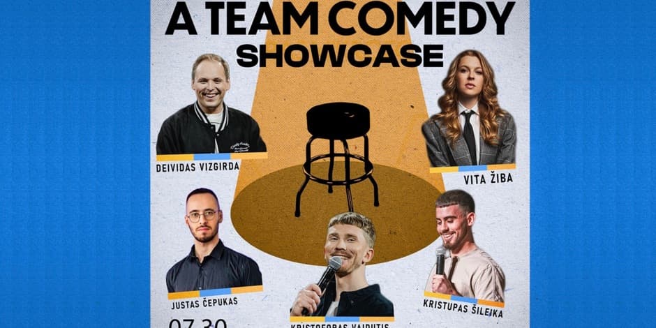 Pirkti bilietus A Team comedy showcase (Kaunas) Kaunas, Metropolis venue Liepa 30