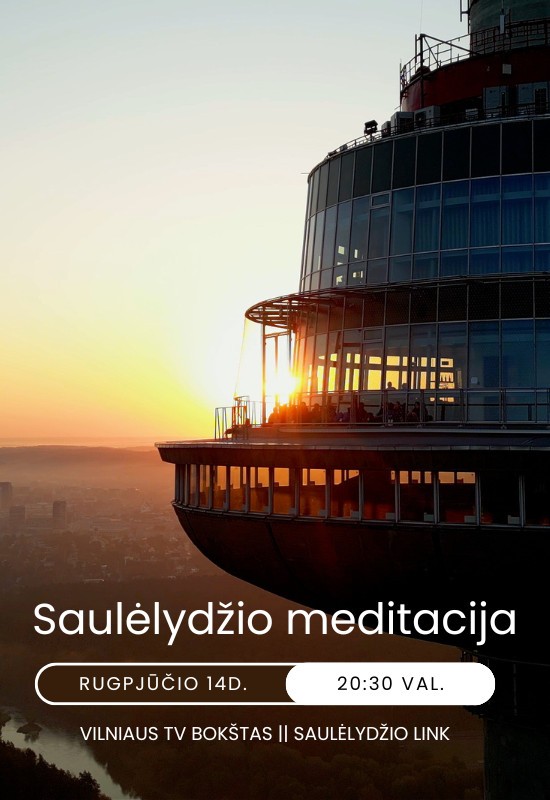 Pirkt biļetes Saulėlydžio meditacija Vilniaus TV bokšte Vilnius, Vilniaus TV bokštas Augusts 14