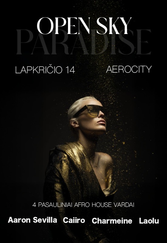 Pirkti bilietus Open Sky: PARADISE Vilnius, AeroCity Vilnius Lapkritis 14-15