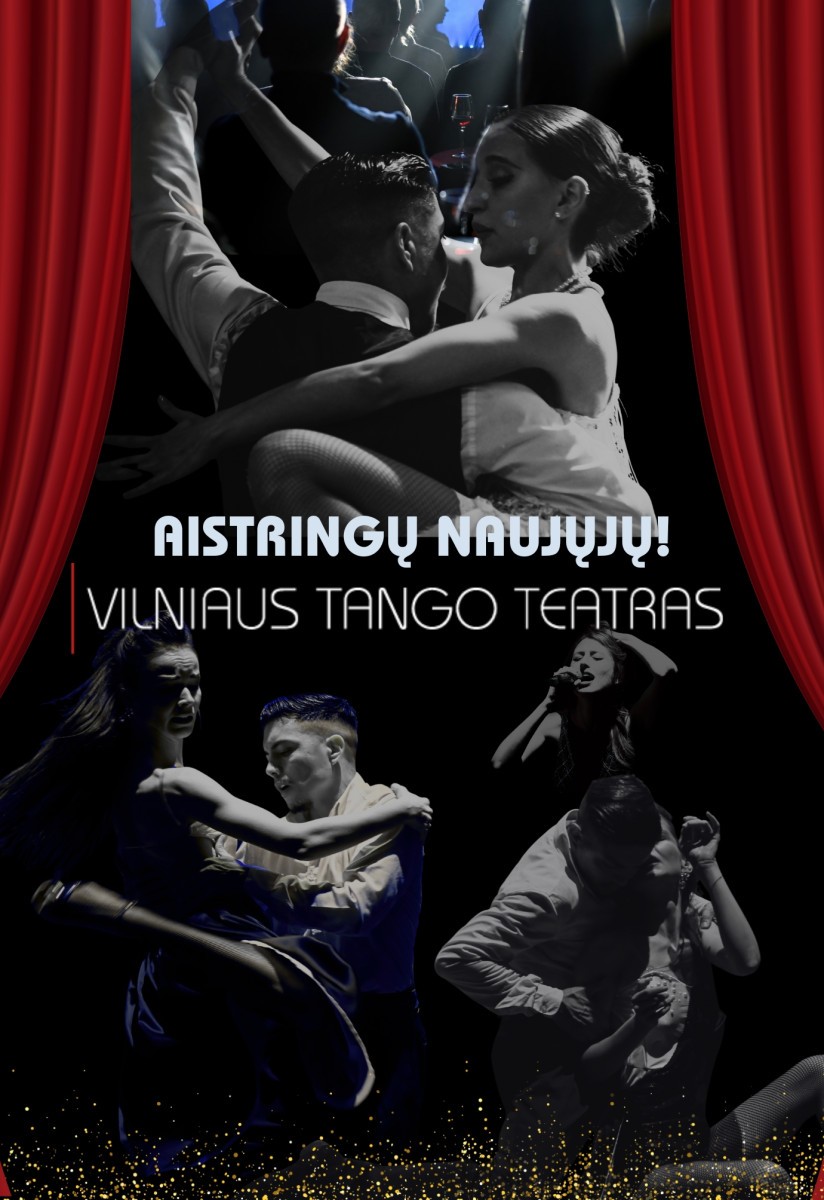 Pirkti bilietus Vilniaus tango teatras - Aistringų Naujųjų! Vilnius, La Casa Del Tango, Gedimino pr. 64 Gruodis 31