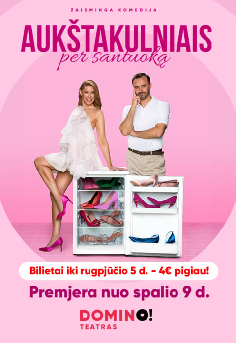 Pirkti bilietus DOMINO teatras | premjera AUKŠTAKULNIAIS PER SANTUOKĄ Utena, Utenos kultūros centras Spalis 29