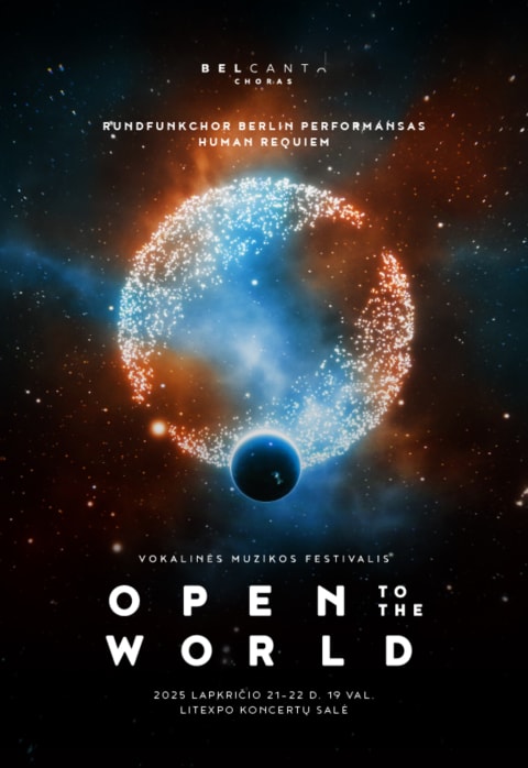 Pirkti bilietus Open To The World '25: Rundfunkchor Berlin patyriminis performansas „human requiem“ Vilnius, Lietuvos parodų ir kongresų centras LITEXPO Lapkritis 21