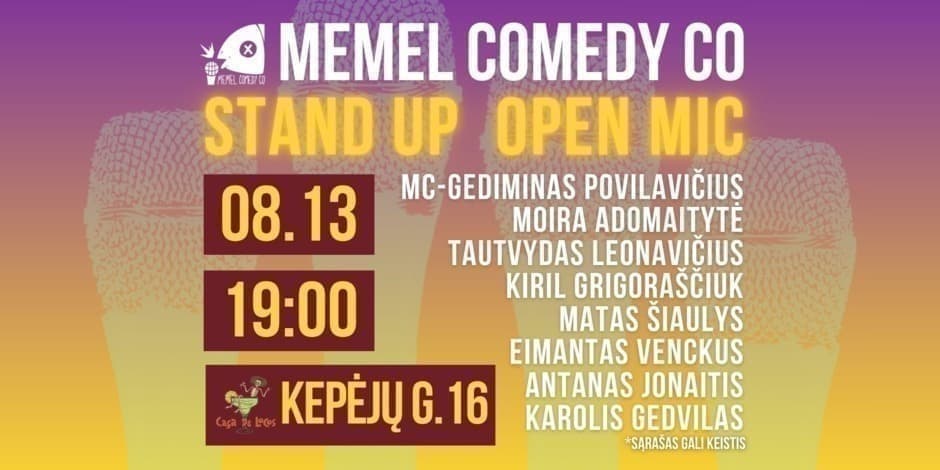 Pirkti bilietus STAND UPOpen Mic - Memel Comedy Co - (08.13) Casa De LocosTERASA - Klaipėda Klaipėda, Casa De Locos Rugpjūtis 13