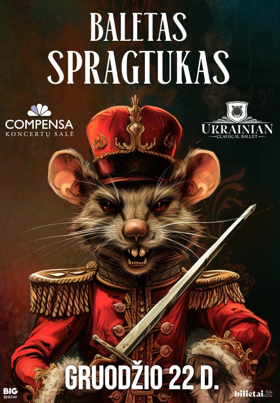 Pirkti bilietus SPRAGTUKAS - Baletas Vilnius, COMPENSA koncertų salė Gruodis 22